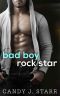 [Bad Boy Rock Star 01] • Bad Boy Rock Star